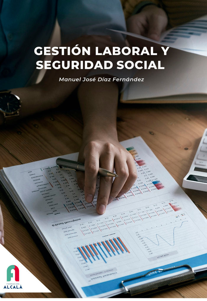 GESTION LABORAL Y SEGURIDAD SOCIAL-2 ED, de DIAZ FERNANDEZ, MANUEL JOSE | portada del libro