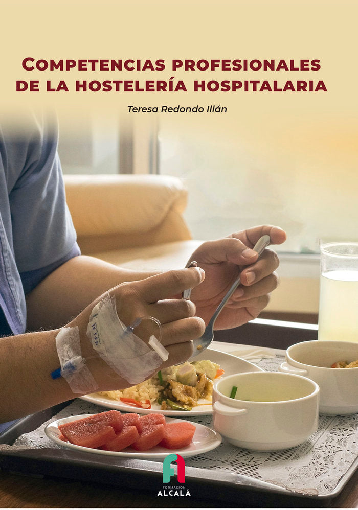 COMPETENCIAS PROFESIONALES DE LA HOSTELERIA HOSPITALARIA, de REDONDO ILLAN , TERESEA | portada del libro