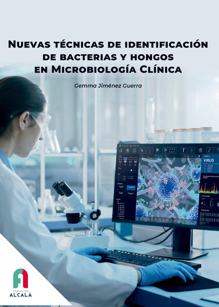 NUEVAS TECNICAS DE IDENTIFICACION DE BACTERIAS Y HONGOS EN, de JIMENEZ GUERRA, GEMMA | portada del libro