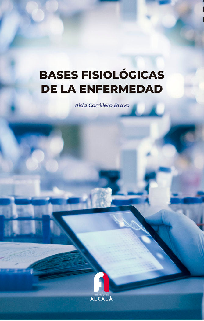 BASES FISIOLOGICAS DE LA ENFERMEDAD, de CORRILLERO BRAVO, AIDA | portada del libro