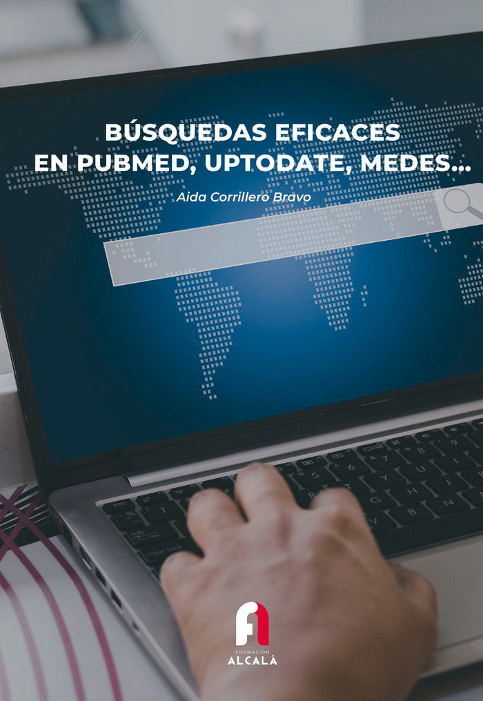 BUSQUEDA EFICACES EN PUBMED, UPTODATE, MEDESA, de CORRILLERO BRAVO, AIDA | portada del libro