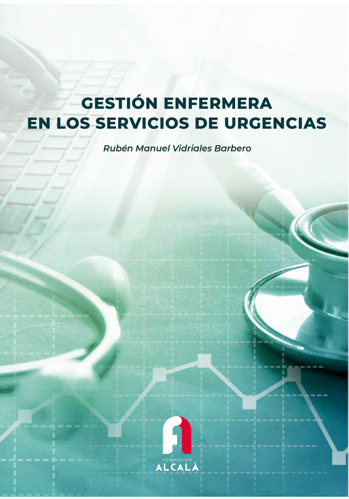GESTION ENFERMERA EN LOS SERVICIOS DE URGENCIAS, de VIDRIALES BARBERO, RUBEN MANUEL | portada del libro