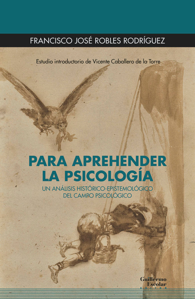 PARA APREHENDER LA PSICOLOGIA, de ROBLES RODRIGUEZ, FRANCISCO JOSE | portada del libro