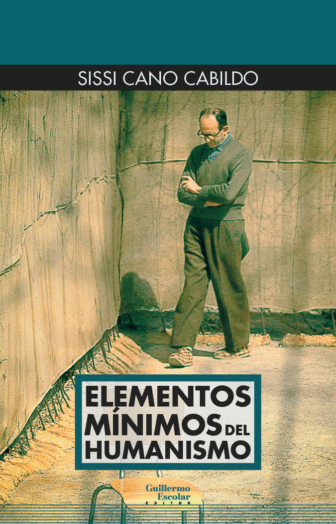 ELEMENTOS MINIMOS DEL HUMANISMO, de CANO CABILDO, SISSI | portada del libro