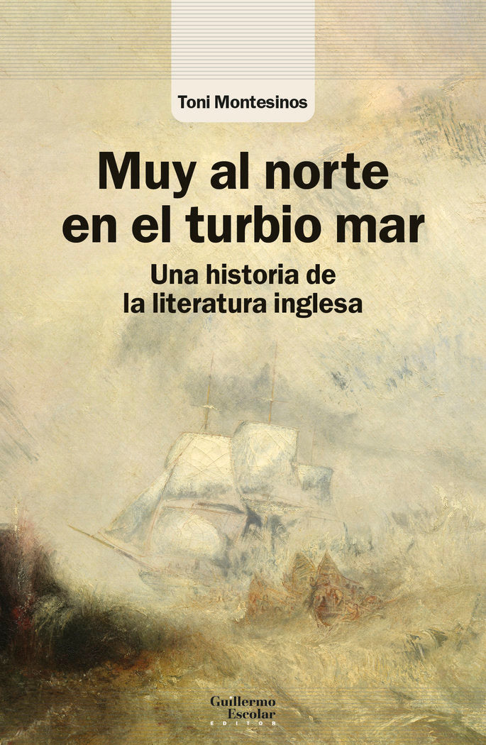 Muy al norte en el turbio mar, de MONTESINOS, TONI | portada del libro