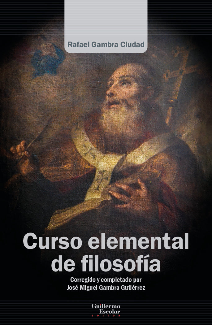 CURSO ELEMENTAL DE FILOSOFIA, de GAMBRA CIUDAD, RAFAEL | portada del libro