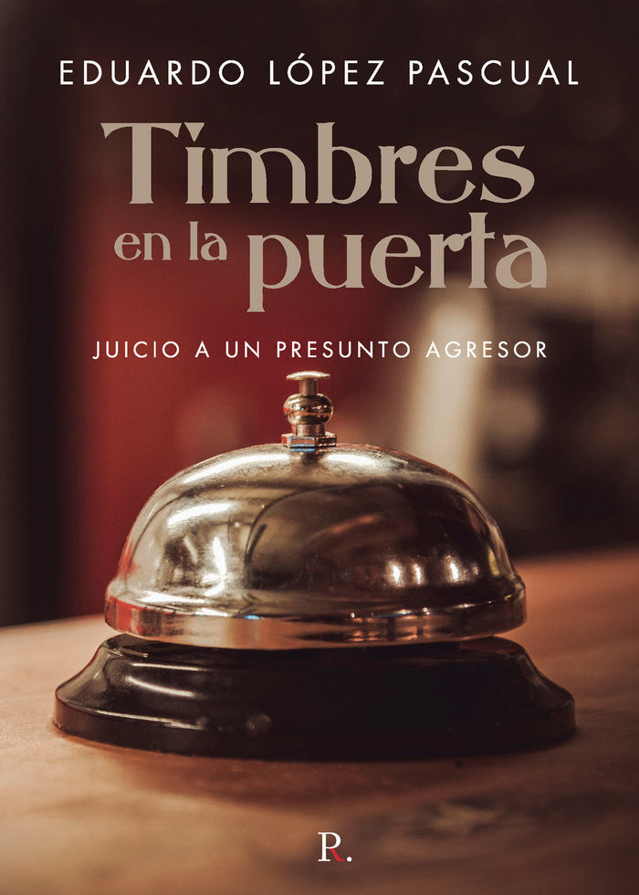 Timbres en la puerta, de EDUARDO LOPEZ PASCUAL | portada del libro
