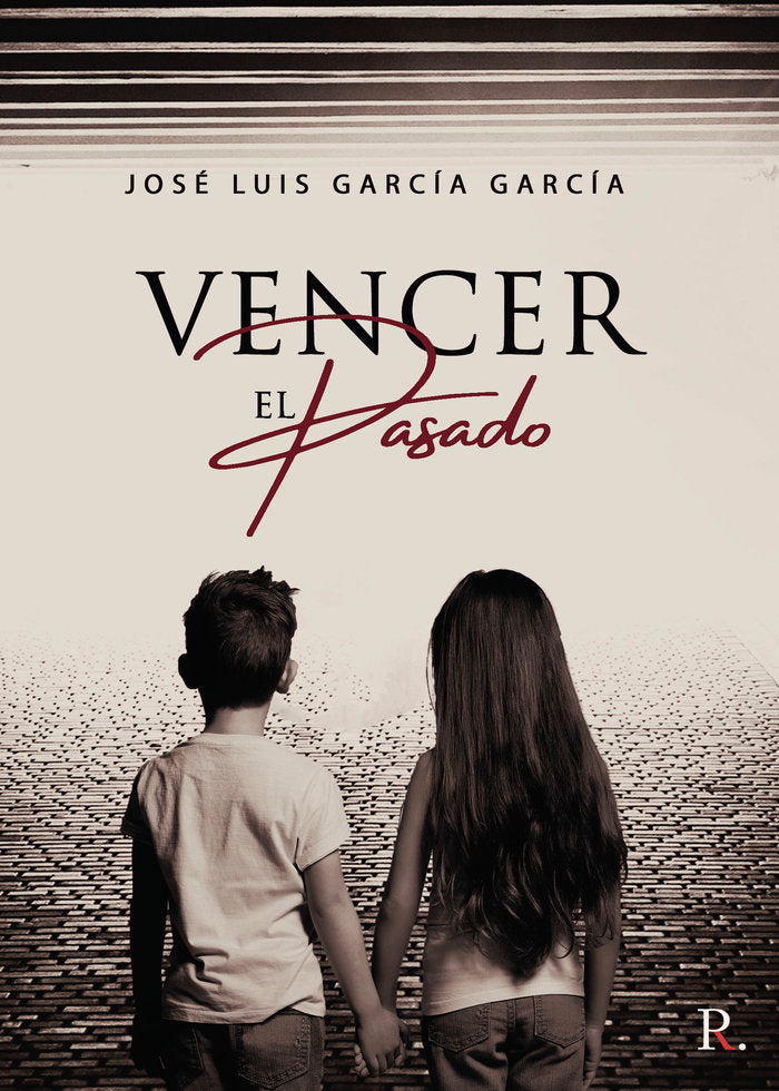 Vencer el pasado, de García García, José Luis | portada del libro