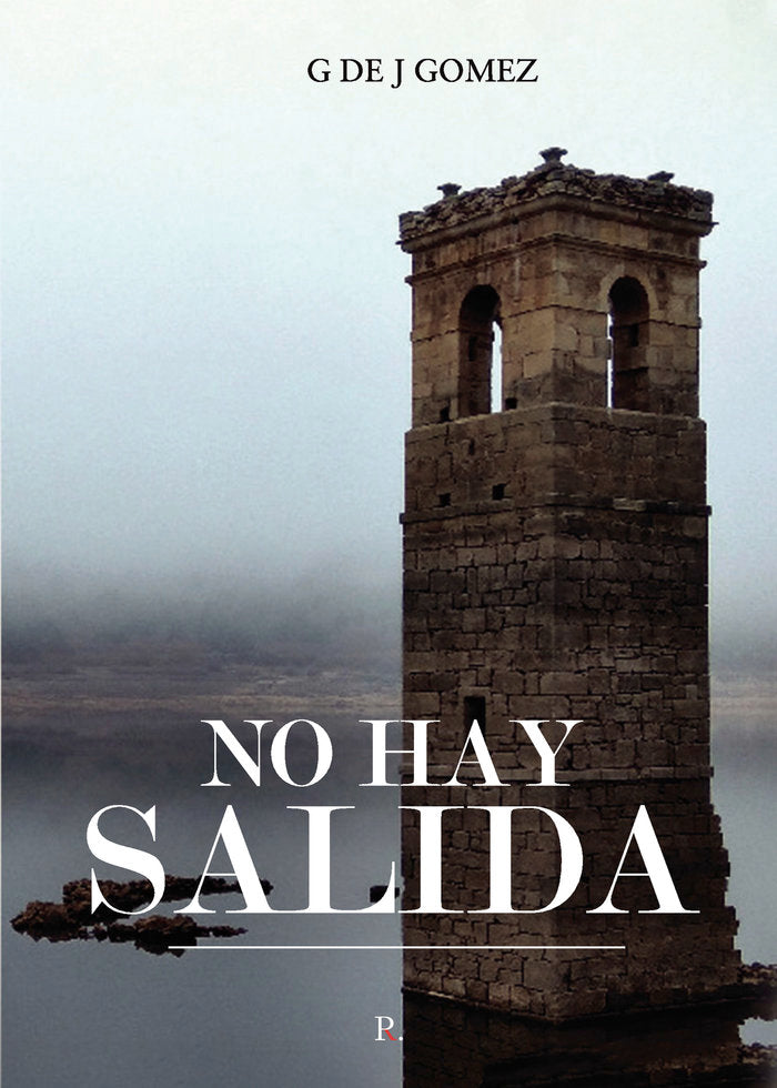 No hay salida, de Gómez, G de J | portada del libro