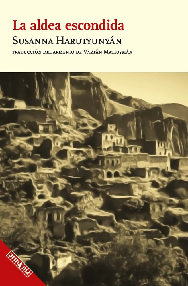 ALDEA ESCONDIDA, de HARUTYUNYAN, SUSANNA | portada del libro