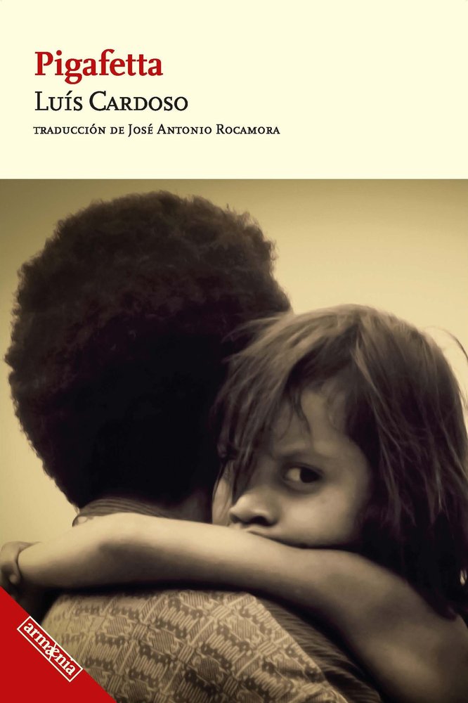 PIGAFETTA, de CARDOSO DE NORONHA, LUIS | portada del libro