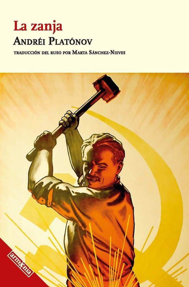 LA ZANJA, de PLATONOV, ANDREI PLATONOVICH | portada del libro