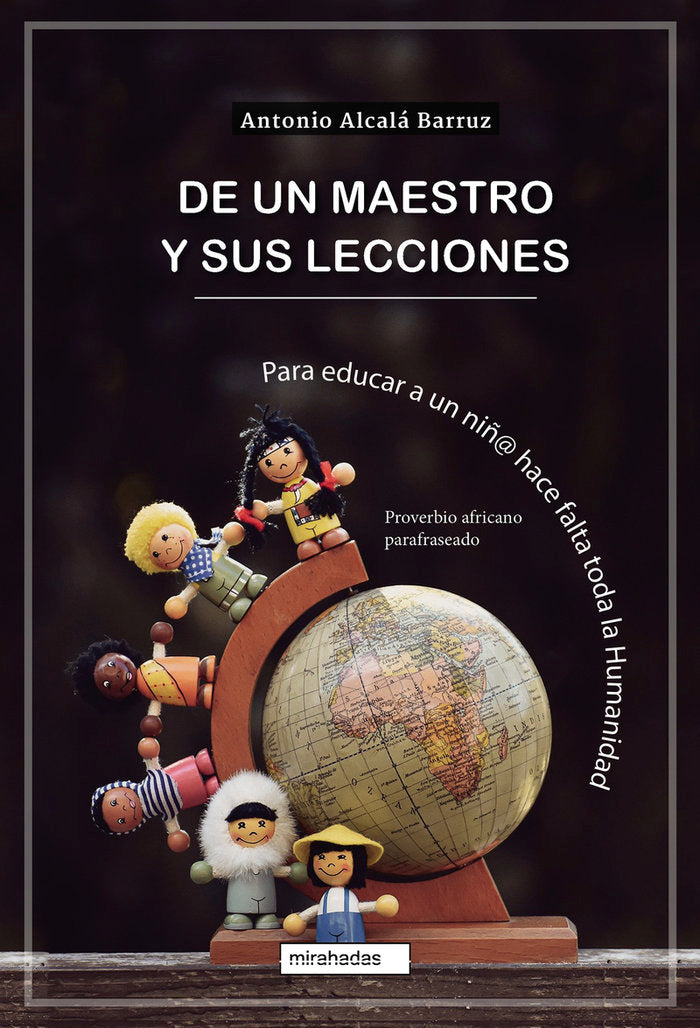DE UN MAESTRO Y SUS LECCIONES, de ALCALA BARRUZ, ANTONIO | portada del libro