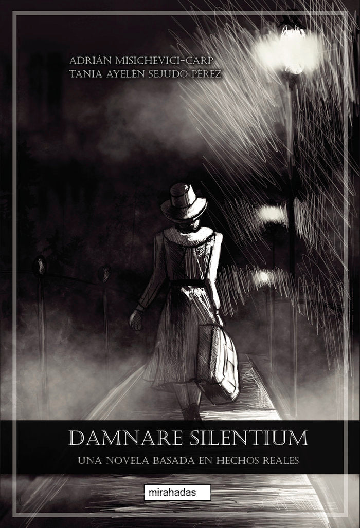 DAMNARE SILENTIUM, de MISICHEVICI-CARP , ADRIAN | portada del libro