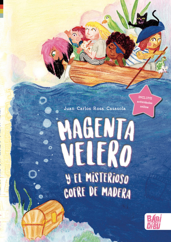 MAGENTA VELERO Y EL MISTERIOSO COFRE DE MADERA, de ROSA CASASOLA, JUAN CARLOS ROSA CASASOLA | portada del libro