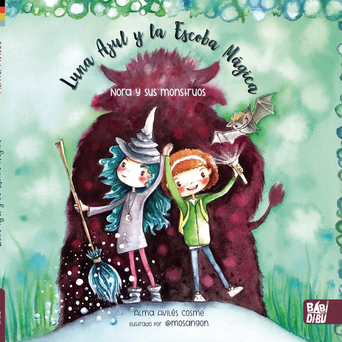 LUNA AZUL Y SU ESCOBA MAGICA, de AVILES, ALMA | portada del libro