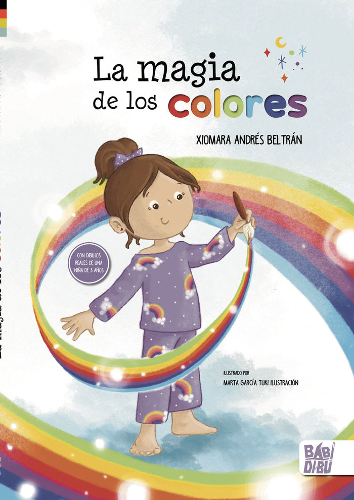 LA MAGIA DE LOS COLORES, de ANDRES BELTRAN, XIOMARA | portada del libro
