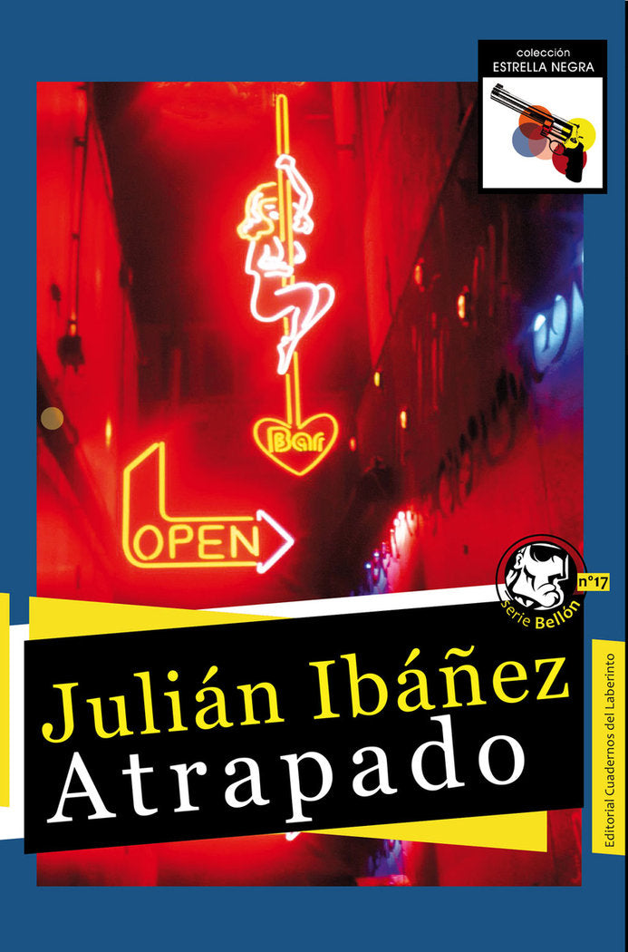 ATRAPADO, de IBAÑEZ, JULIAN | portada del libro