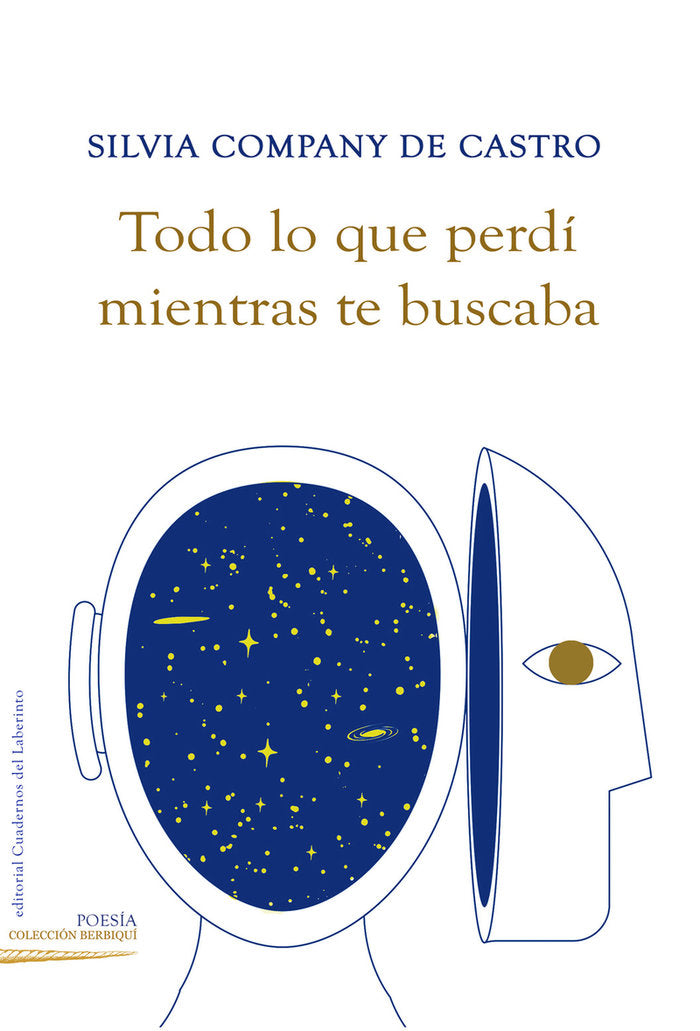 TODO LO QUE PERDI MIENTRAS TE BUSCABA, de COMPANY DE CASTRO, SILVIA | portada del libro