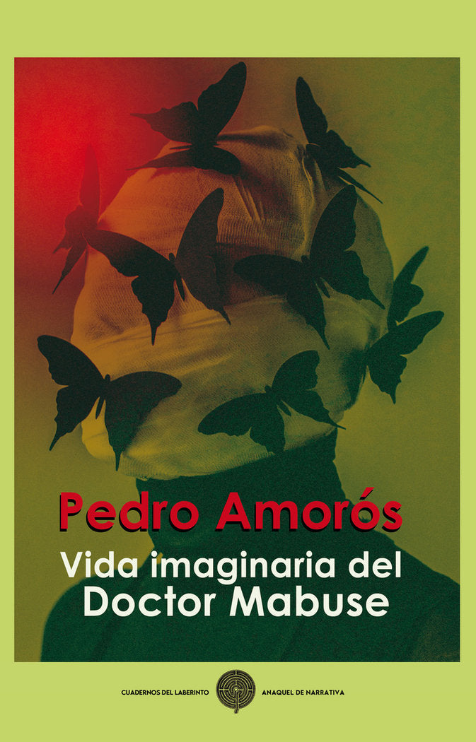 VIDA IMAGINARIA DEL DOCTOR MABUSE, de AMOROS JUAN, PEDRO | portada del libro