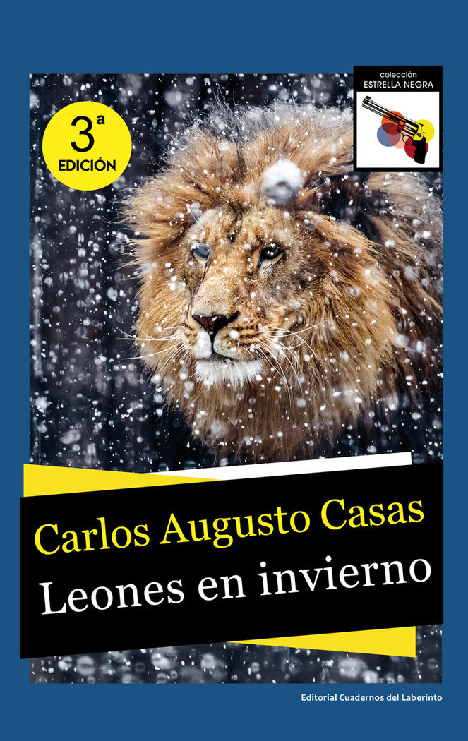 Leones en invierno, de AUGUSTO CASAS,CARLOS | portada del libro