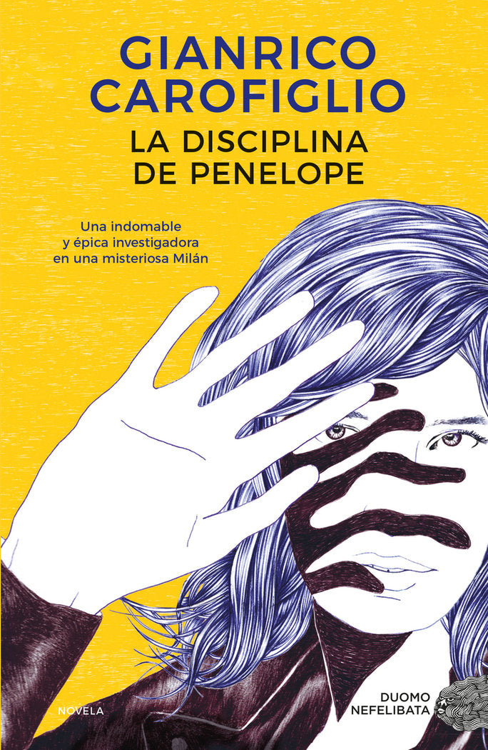 La disciplina de Penelope, de CAROFIGLIO,GIANRICO | portada del libro