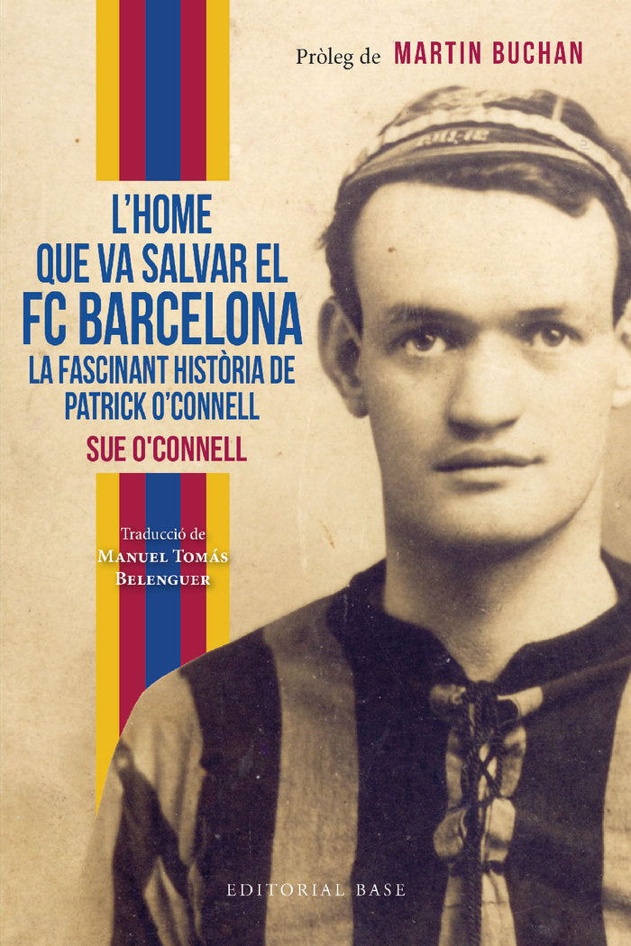 LHOME QUE VA SALVAR EL FC BARCELONA LA FASCINANT H, de O& X02019 | portada del libro