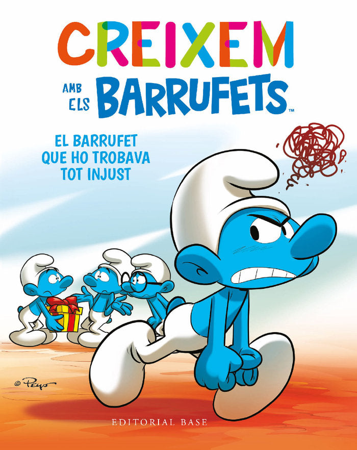 Creixem amb els Barrufets 5. El Barrufet que ho trobava tot injust, de CULLIFORD, THIERRY | portada del libro