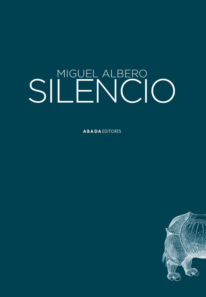 Silencio, de ALBERO SUAREZ, MIGUEL | portada del libro