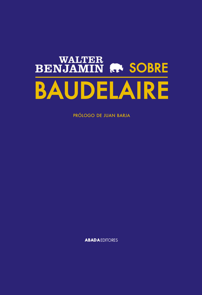 SOBRE BAUDELAIRE, de BENJAMIN, WALTER | portada del libro