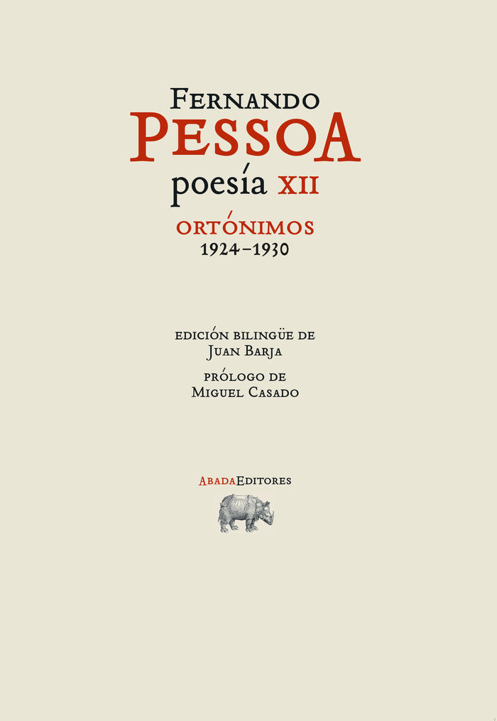POESIA XII ORTONIMOS 1924 1930, de PESSOA, FERNANDO | portada del libro