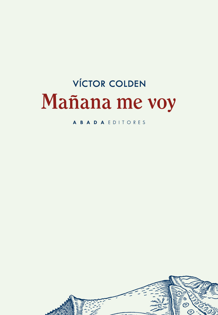 Mañana me voy, de COLDEN | portada del libro