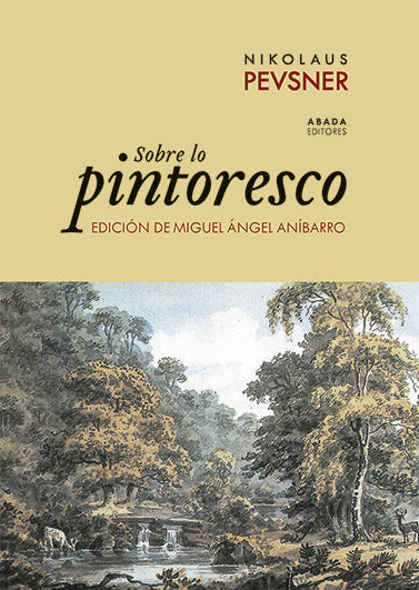 Sobre lo pintoresco, de PEVSNER, NIKOLAUS | portada del libro