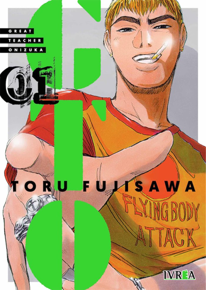 GTO GREAT TEACHER ONIZUKA 01, de FUJISAWA, TORU | portada del libro