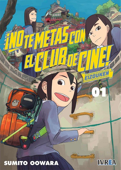 ¡NO TE METAS CON EL CLUB DE CINE! - EIZOUKEN 01, de OOWARA, SUMITO | portada del libro