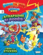 LIBRO DE STICKERS SUPERTHINGS KAZOOM KIDS - ESPAÑA, de Varios autores | portada del libro