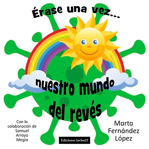 Érase una vez ... nuestro mundo del revés, de Marta | portada del libro