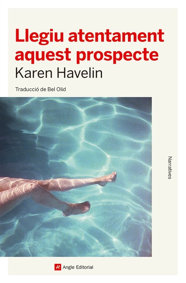 LLEGIU ATENTAMENT AQUEST PROSPECTE, de HAVELIN, KAREN | portada del libro