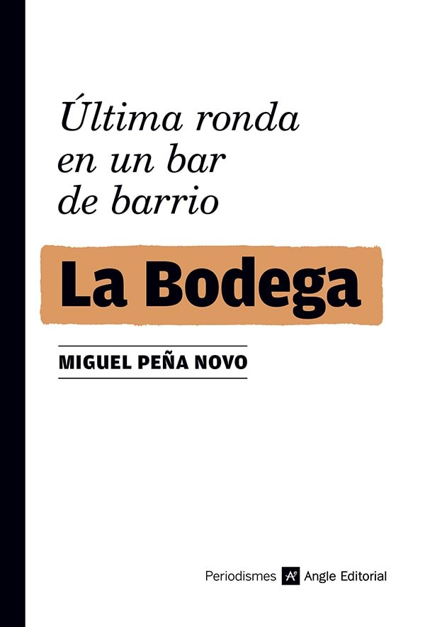 LA BODEGA, de MIGUEL PEÑA NOVO | portada del libro