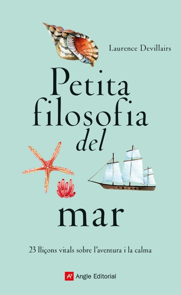PETITA FILOSOFIA DEL MAR, de DEVILLAIRS, LAURENCE | portada del libro