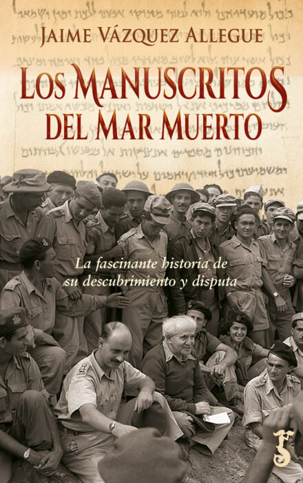 MANUSCRITOS DEL MAR MUERTO,LOS, de VAZQUEZ ALLEGUE,JAIME | portada del libro