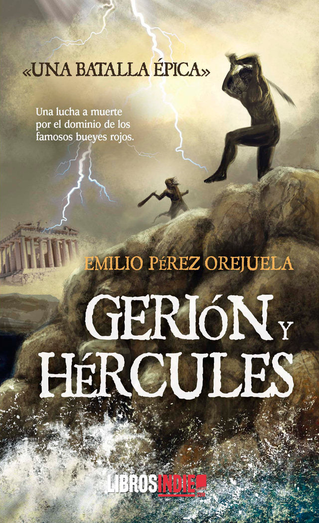 GERIÓN Y HÉRCULES, de PÉREZ OREJUELA, EMILIO | portada del libro