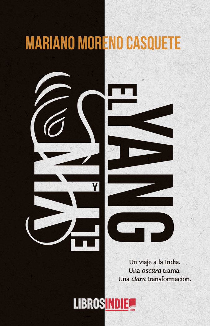 EL YIN Y EL YANG, de MORENO CASQUETE, MARIANO | portada del libro