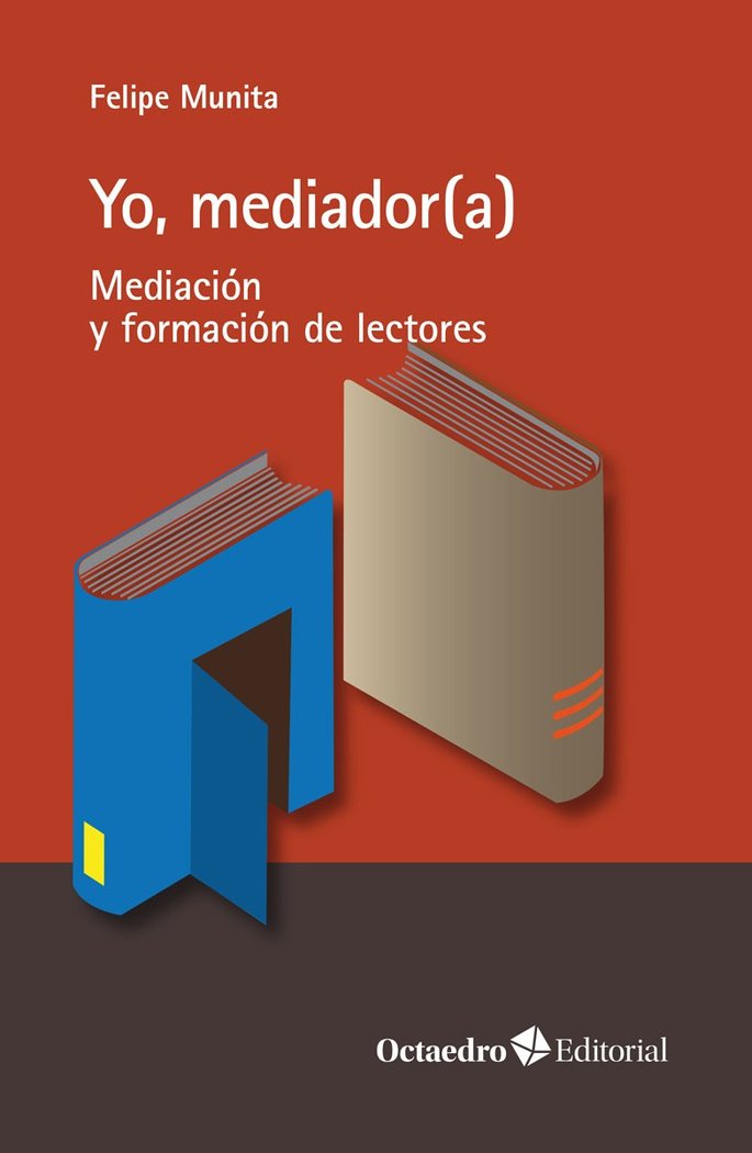 YO, MEDIADOR(A), de MUNITA JORDAN, FELIPE | portada del libro