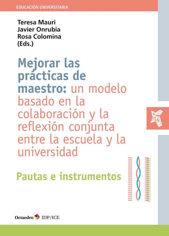 MEJORAR LAS PRACTICAS DE MAESTRO UN MODELO BASADO EN LA COL, de AA.VV. | portada del libro