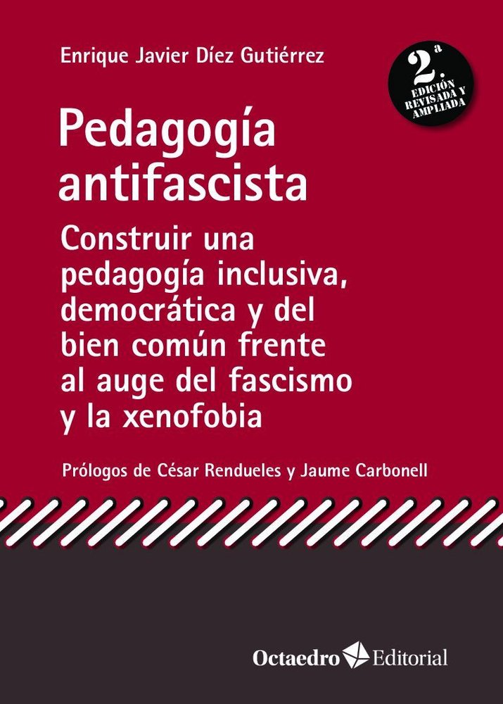 PEDAGOGIA ANTIFASCISTA, de DIEZ GUTIERREZ, ENRIQUE JAVIER | portada del libro