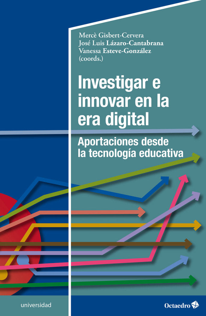 INVESTIGAR E INNOVAR EN LA ERA DIGITAL, de GISBERT, MERCE | portada del libro