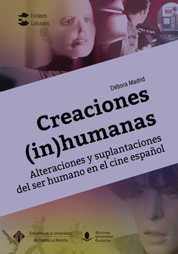 CREACIONES IN HUMANAS ALTERACIONES Y SUPLANTACIONES DEL SE, de MADRID BRITO, DEBORA | portada del libro