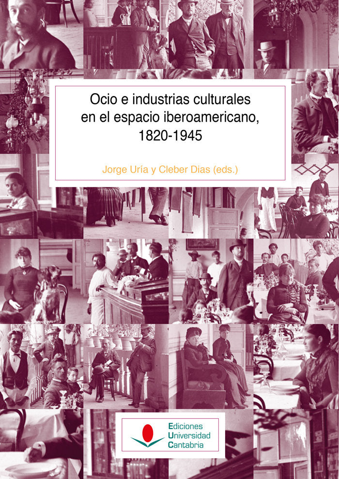 Ocio e industrias culturales en el espacio iberoamericano, 1820-1945, de BAPTISTA, MARIA MANUEL | portada del libro
