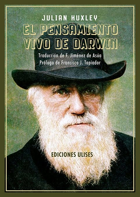 EL PENSAMIENTO VIVO DE DARWIN, de HUXLEY, JULIAN | portada del libro